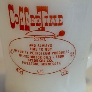 Vintage Fire King Milk Glass Mug Coffee Time Hyde Oil Co Pipestone MN